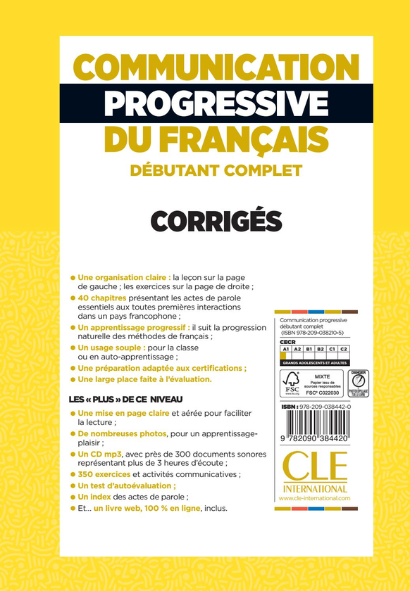 [object Object] «Corrigés débutant complet A1.1», авторів Дороті Ескоф'є, Камілла Гомі, Ким Та Мін - фото №2 - мініатюра