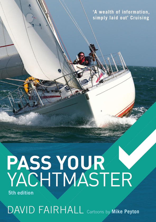Бумажная книга «Pass Your Yachtmaster», авторов Майк Пейтон, Дэвид Фэрхолл - фото №1