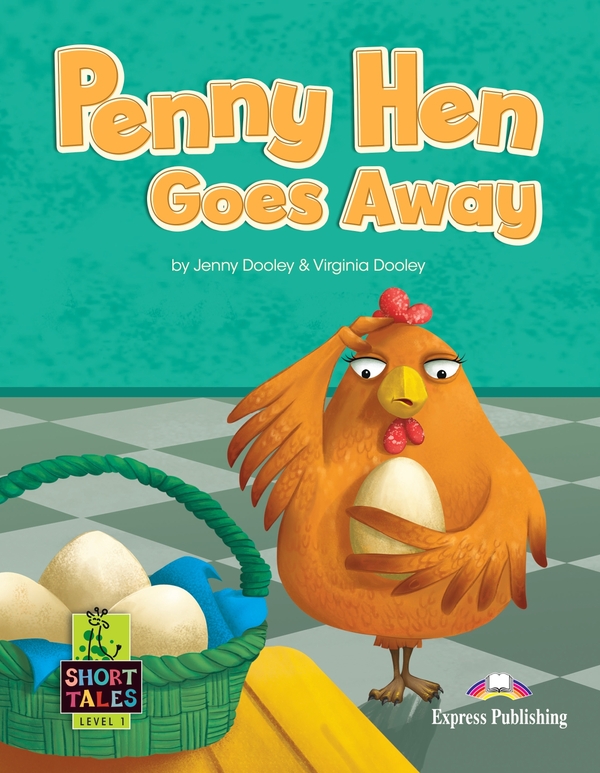 Бумажная книга «Penny Hen Goes Away. Level 1. Student's Books (with DigiBooks App)», авторов Вирджиния Дули, Дженни Дули - фото №1