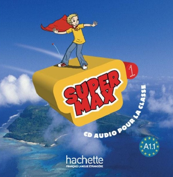 Паперова книга «Super Max. Niveau 1. CD audio classe », автор Хуга Денісот - фото №1