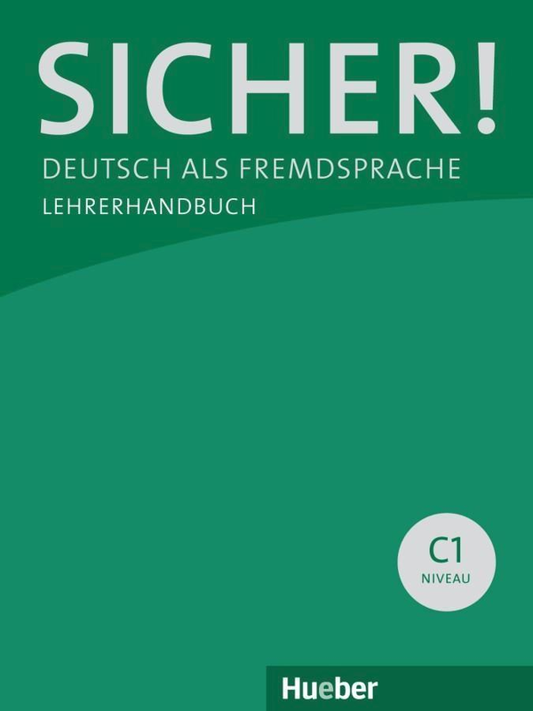 Паперова книга «Sicher! C1. Paket Lehrerhandbuch C1/1 und C1/2», автор Сонке Андресен - фото №1