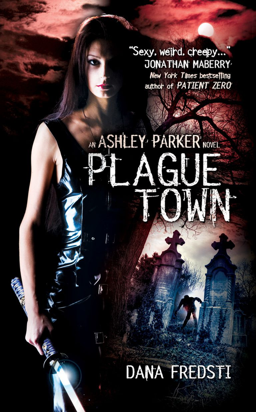 Паперова книга «Plague Town. An Ashley Parker Novel. Book 1», автор Дана Фредсті - фото №1