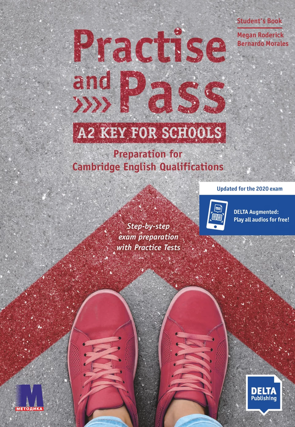 Бумажная книга «Practise and Pass for Schools. Key. Student's Book A2», авторов Меган Родерик, Бернардо Моралес - фото №1