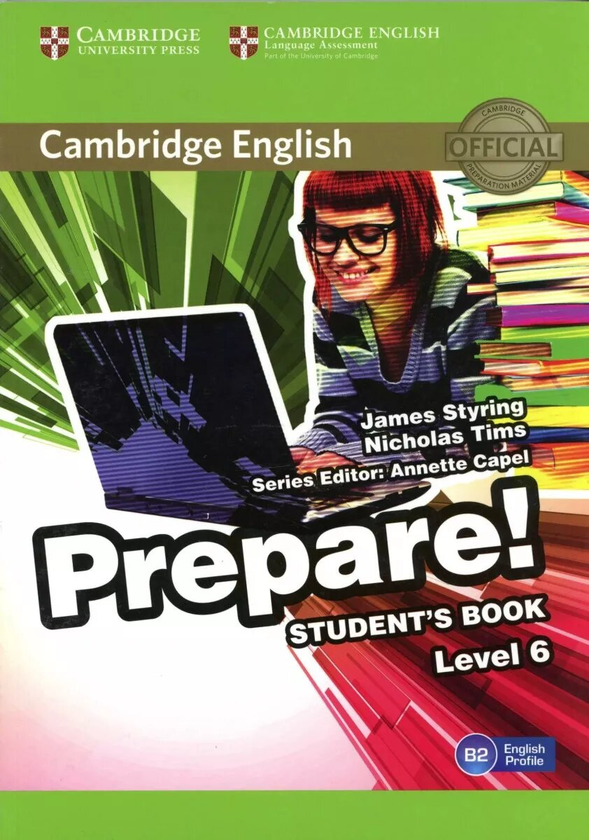 [object Object] «Cambridge English Prepare! Level 6 Student's Book», авторів Джеймс Стайрінг, Ніколас Тімс - фото №1