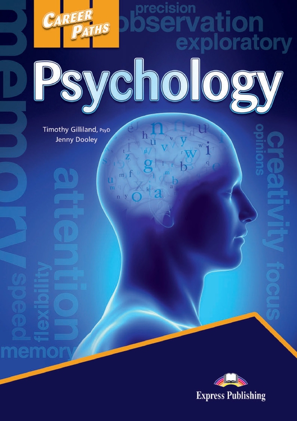 [object Object] «Career Paths. Psychology. Student's Book (with Digibooks App)», авторів Тімоті Джіліленд, Дженні Дулі - фото №1
