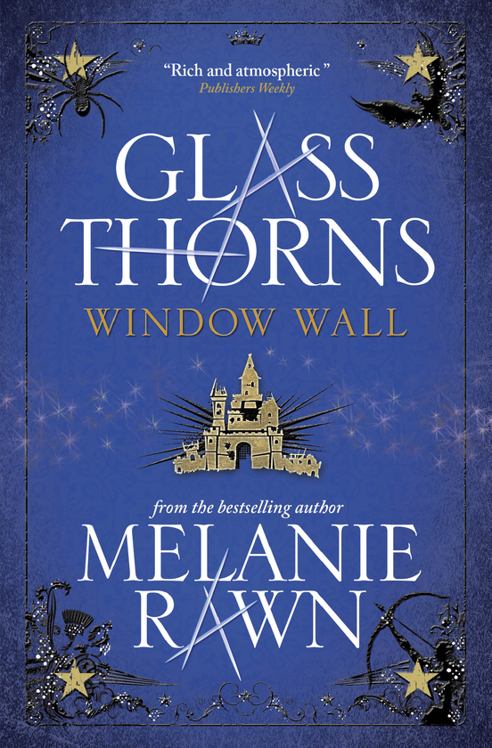 Паперова книга «Glass Thorns. Window Wall. Book 4», автор Мелані Рон - фото №1