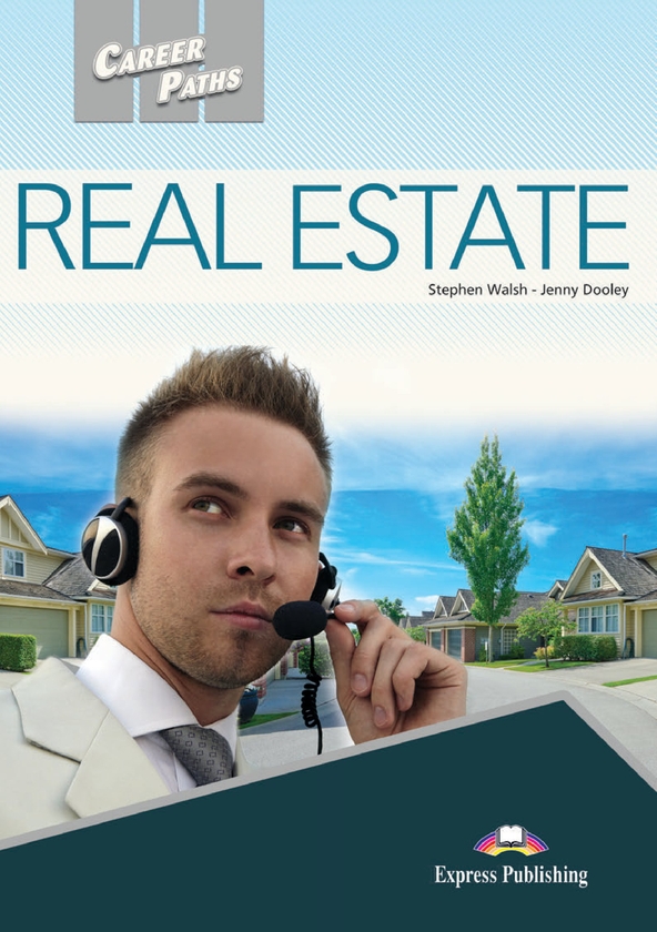 Бумажная книга «Career Paths. Real Estate. Student's Book (with Digibooks App)», авторов Стефен Волш, Дженни Дули - фото №1