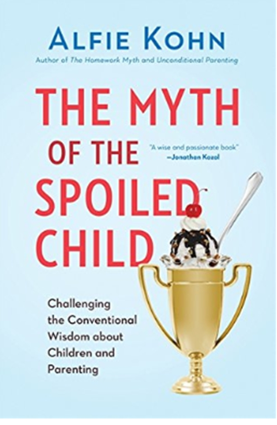Паперова книга «The Myth of the Spoiled Child: Challenging the Conventional Wisdom about Children and Parenting», автор Альфі Кон - фото №1