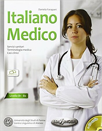 Бумажная книга «Italiano Medico B1-B2 Libro + CD audio», автор Д. Форапани - фото №1