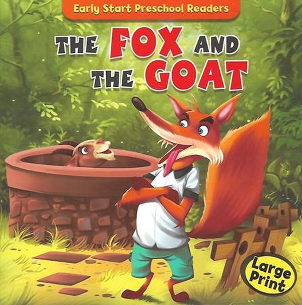 Паперова книга «Early Start Preschool Readers. The Fox And The Goat» - фото №1