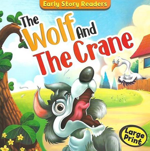 Паперова книга «Early Start Readers. The Wolf and The Crane» - фото №1