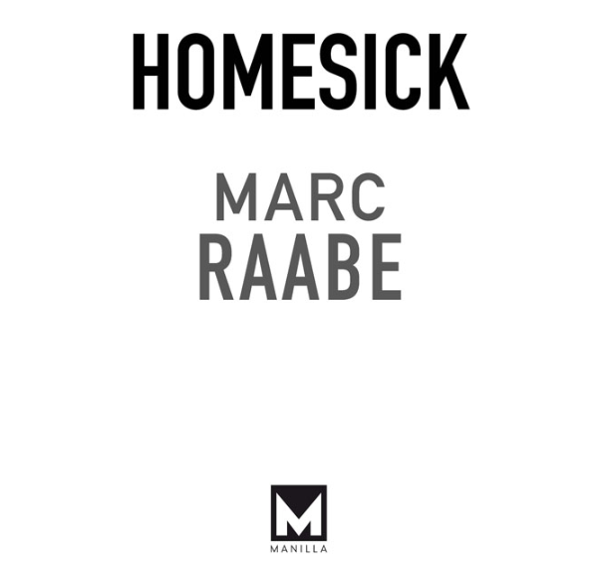 Паперова книга «Homesick», автор Марк Раабе - фото №1
