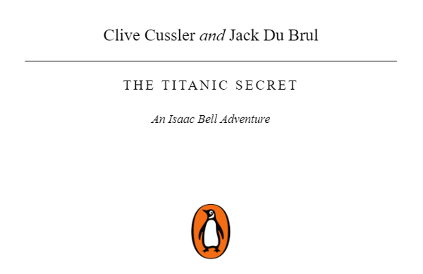 Паперова книга «The Titanic Secret», автор Клайв Касслер - фото №1
