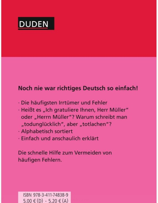 Бумажная книга «Duden - Erste Hilfe. Die 100 häufigsten Fehler: Rechtschreibung, Grammatik & Co», автор Аня Штайнхауэр - фото №1