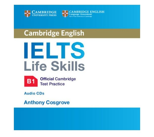 Паперова книга «IELTS Life Skills Official Cambridge Test Practice B1 Audio CDs (2)» - фото №1
