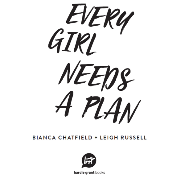 Бумажная книга «Every Girl Needs a Plan», авторов Бьянка Чатфилд, Ли Рассел - фото №1