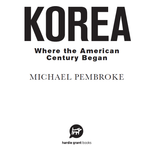 Бумажная книга «Korea», автор Майкл Пемброк - фото №1