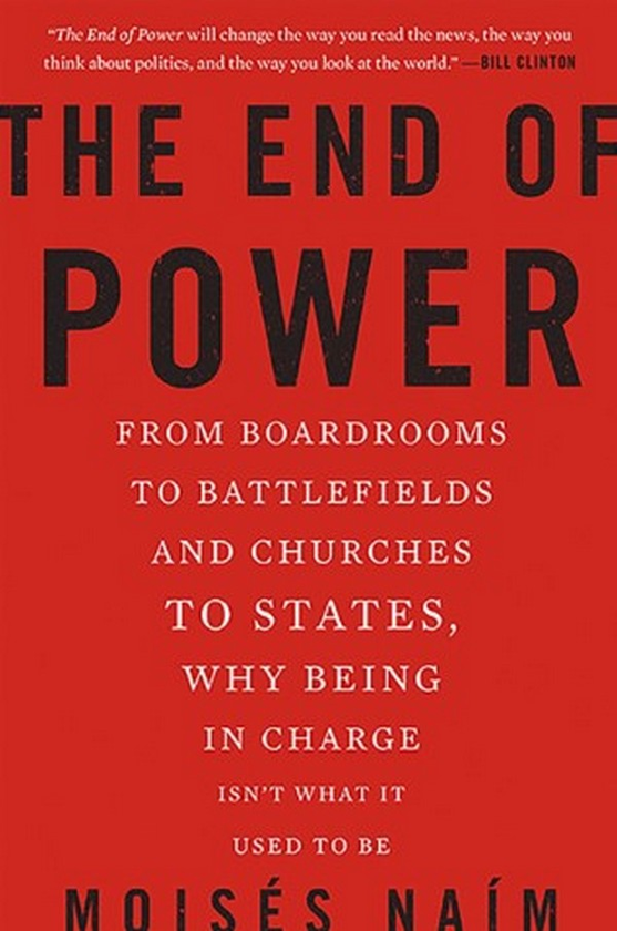 Бумажная книга «The End of Power», автор Мойзес Наим - фото №1