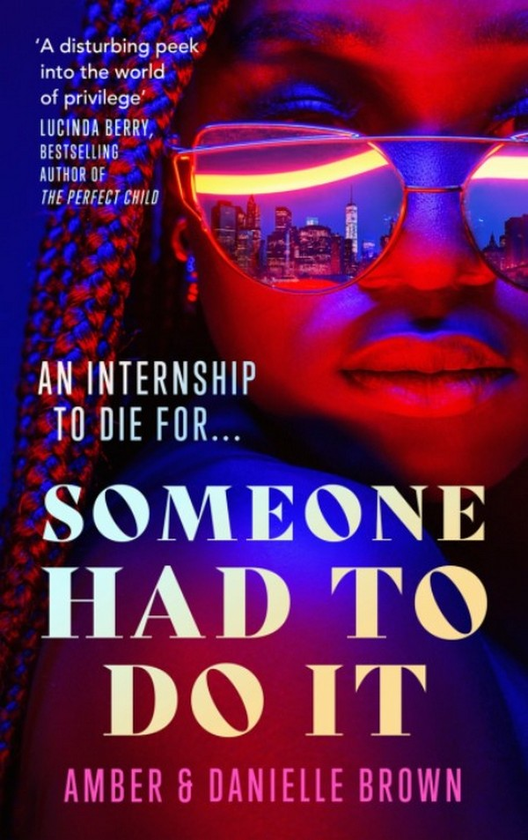 Бумажная книга «Someone Had To Do It», авторов Даниэль Браун, Амбер Браун - фото №1