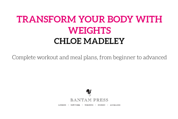 Бумажная книга «Transform Your Body With Weights», автор Хлоя Мэдели - фото №1