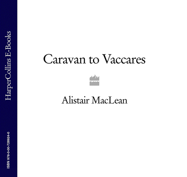 Бумажная книга «Caravan to Vaccares», автор Алистер Маклин - фото №1