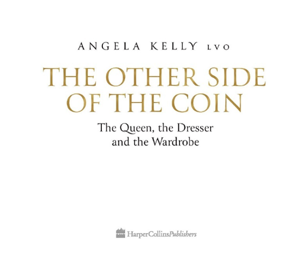 Бумажная книга «The Other Side of the Coin: The Queen, the Dresser and the Wardrobe», автор Анжела Келли - фото №1