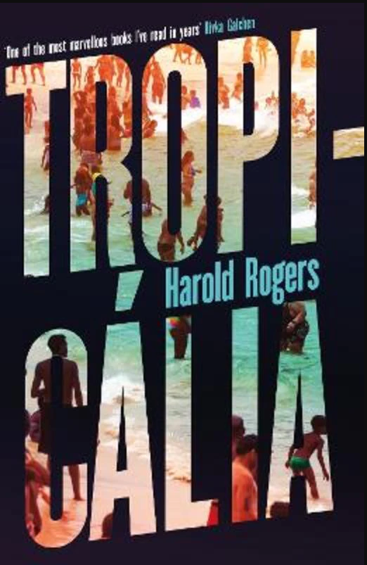 Бумажная книга «Tropicália», автор Гарольд Роджерс - фото №1