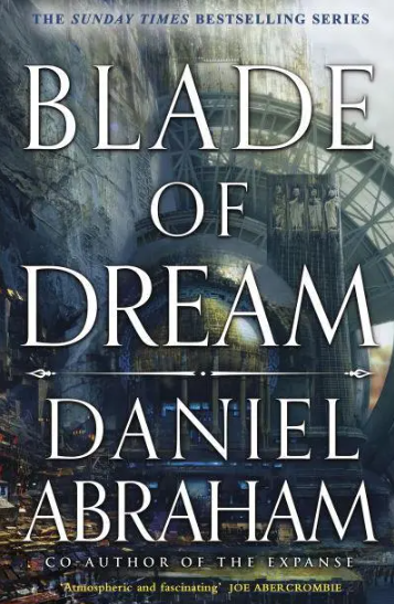 Бумажная книга «Blade of Dream», автор Дэниел Абрахам - фото №1