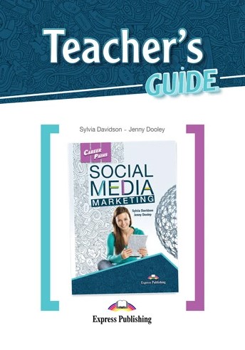 Бумажная книга «Social Media Marketing. Teacher's Guide», авторов Сильвия Девидсон, Дженни Дули - фото №1