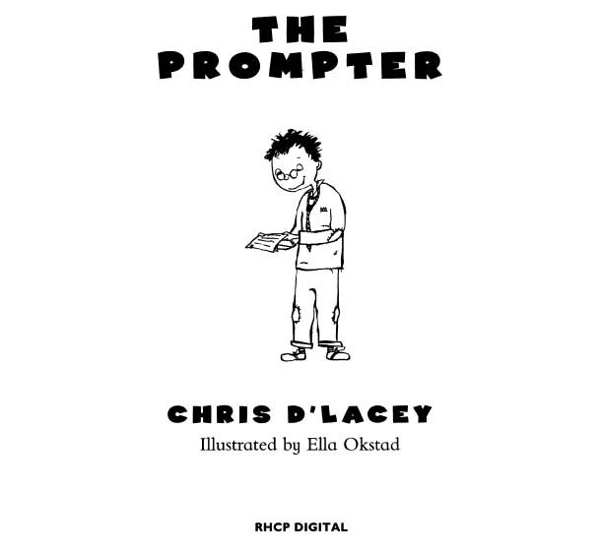 Бумажная книга «The Prompter», автор Крис д'Лейси - фото №1