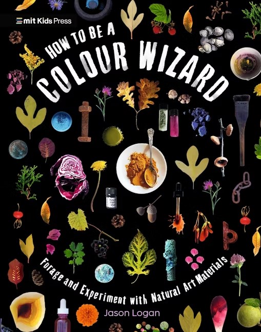 Бумажная книга «How to Be a Colour Wizard», автор Джейсон Логан - фото №1