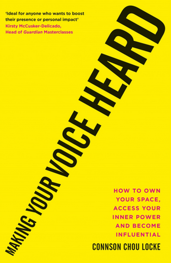 Бумажная книга «Making Your Voice Heard», автор Коннсон Чоу Лок - фото №1