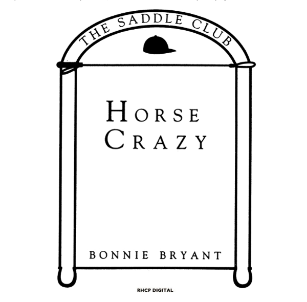 Бумажная книга «Saddle Club Book 1: Horse Crazy», автор Бонни Брайант - фото №1