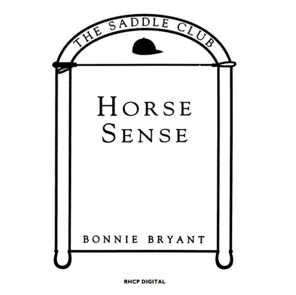 Бумажная книга «Saddle Club Book 3: Horse Sense», автор Бонни Брайант - фото №1