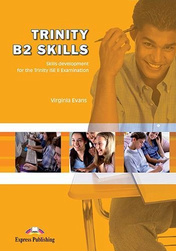 [object Object] «Trinity B2 Skills. Students Book», автор Вірджинія Еванс - фото №1