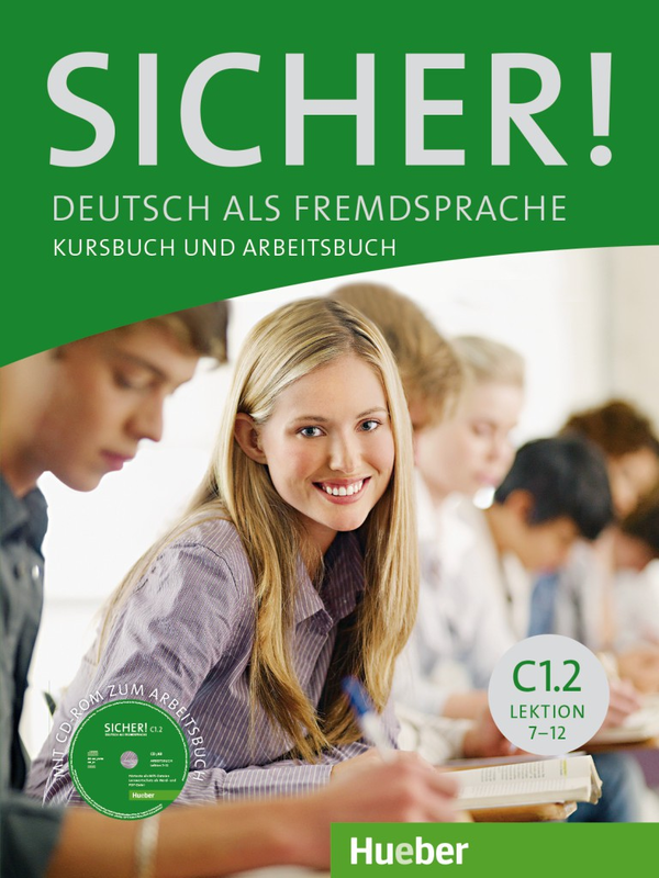 [object Object] «Sicher! Deutsch als Fremdsprache. Kursbuch und Arbeitsbuch C1.2 Lektion 7-12 (+ CD-ROM)», авторів Магдалена Матуссек, Міхаела Перлманн-Бальме, Сюзанна Швальб - фото №1