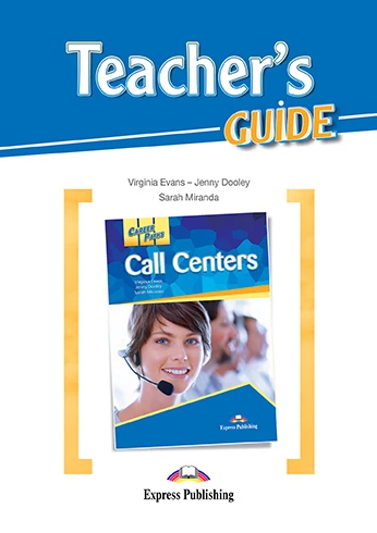 [object Object] «Career Paths. Call Centers. Teacher's Guide», авторів Вірджинія Еванс, Дженні Дулі, Сара Міранда - фото №1