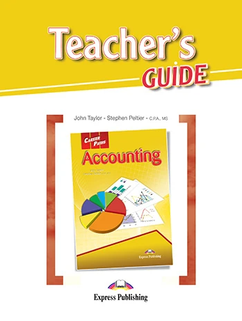[object Object] «Career Paths. Accounting. Teacher's Guide», авторів Джон Тейлор, Стівен Пелтьє - фото №1