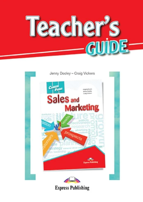 Бумажная книга «Career Paths. Sales and Marketing. Teacher's Guide», авторов Вирджиния Эванс, Дженни Дули, Крейг Викерс - фото №1