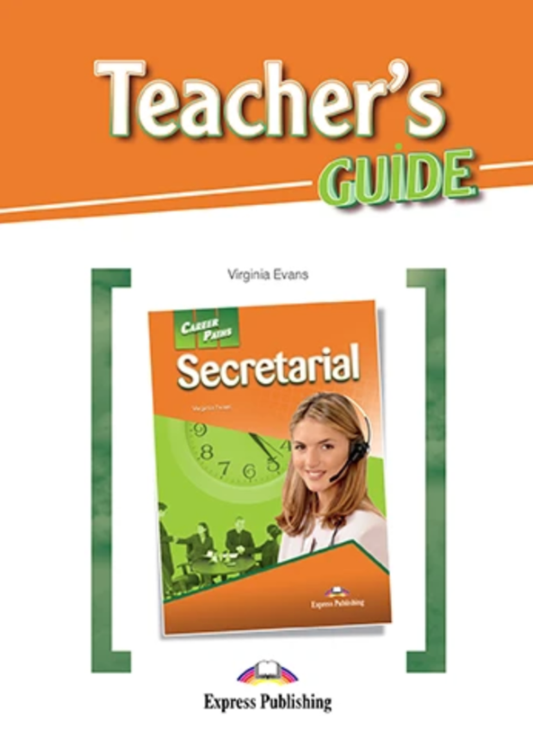 [object Object] «Career Paths. Secreterial. Teacher's Guide», автор Вірджинія Еванс - фото №1