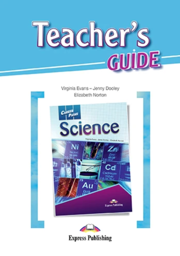 [object Object] «Career Paths. Science. Teacher's Guide», авторів Вірджинія Еванс, Дженні Дулі, Елізабет Нортон - фото №1