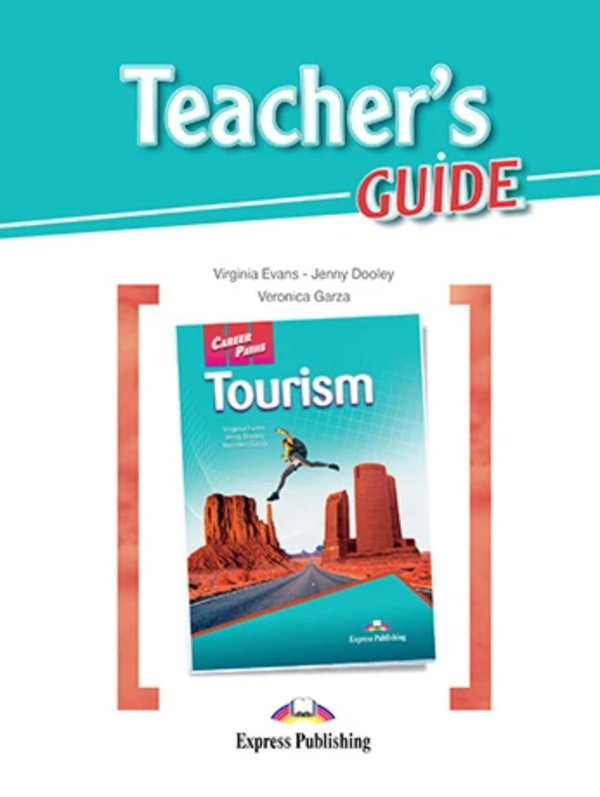 [object Object] «Career Paths. Tourism. Teacher's Guide», авторів Вірджинія Еванс, Дженні Дулі, Вероніка Гарса - фото №1