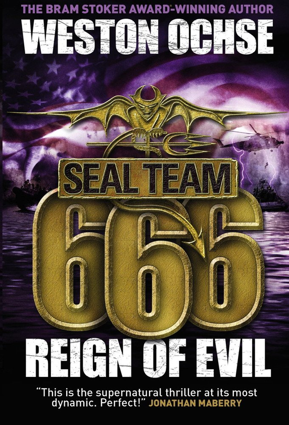 Паперова книга «SEAL Team 666. Reign of Evil. Book 3», автор Вестон Окс - фото №1