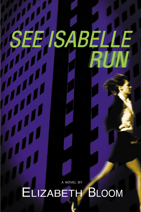 Бумажная книга «See Isabelle Run», автор Элизабет Блум - фото №1