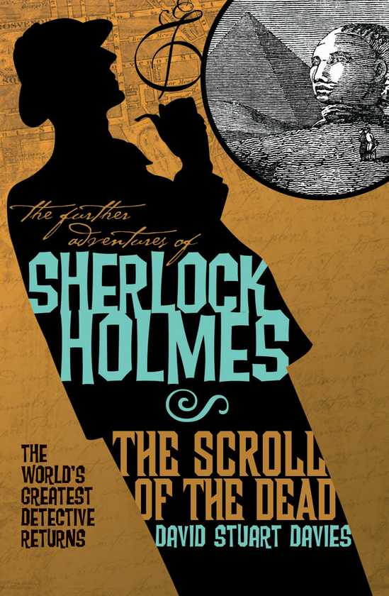 Бумажная книга «The Further Adventures of Sherlock Holmes - The Scroll of the Dead», автор Дэвид Стюарт Дэвис - фото №1