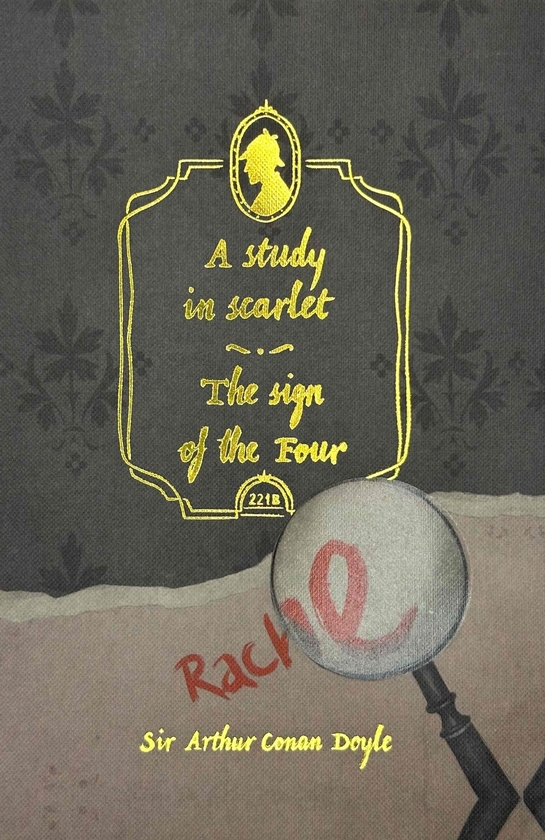 Бумажная книга «A Study in Scarlet & The Sign of the Four (Collector's Edition)», автор Артур Конан Дойл - фото №1