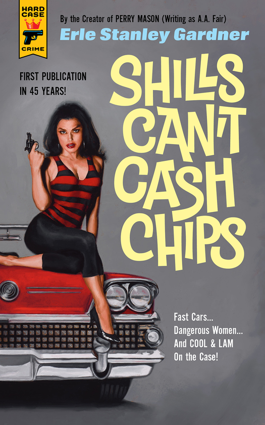 Бумажная книга «Shills Can’t Cash Chips», автор Эрл Стенли Гарднер - фото №1