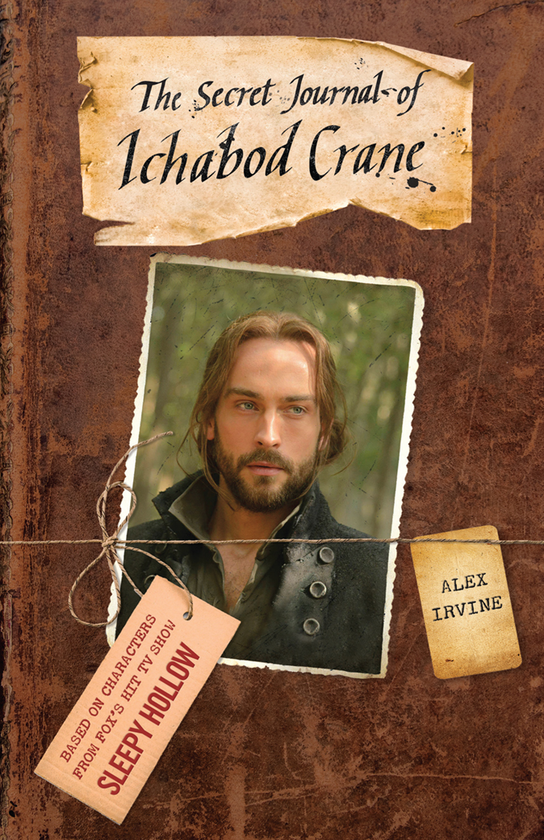 Бумажная книга «Sleepy Hollow: The Secret Journal of Ichabod Crane», автор Алекс Ирвин - фото №1