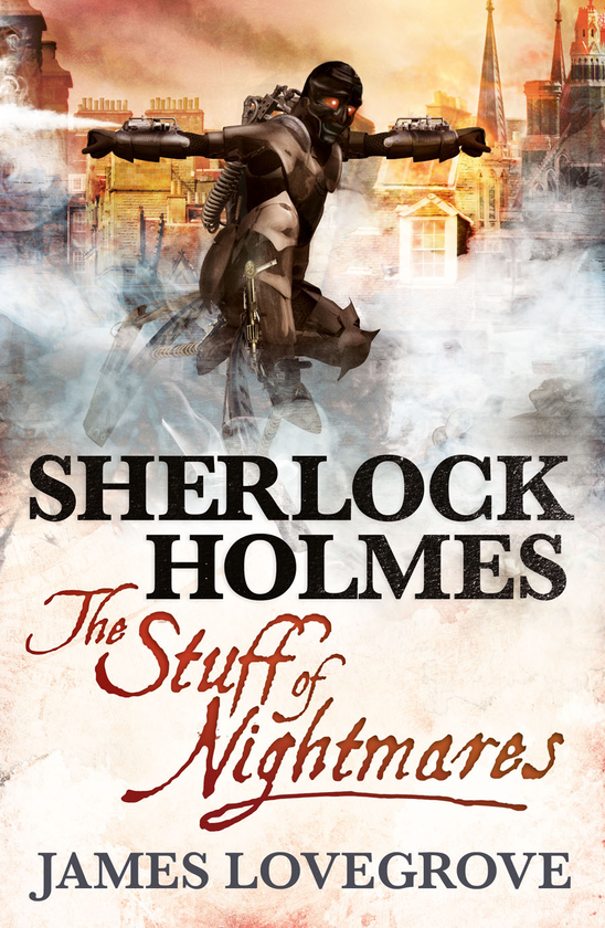 Бумажная книга «Sherlock Holmes - The Stuff of Nightmares», автор Джеймс Лавгроув - фото №1