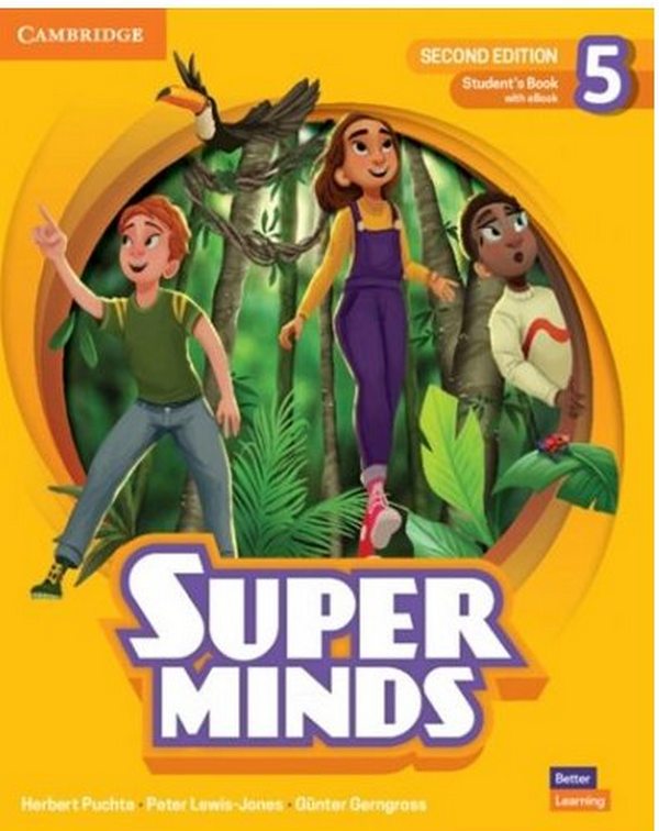 [object Object] «Super Minds. Level 5. Student's Book with eBook (British English)», авторів Гюнтер Гернгросс, Герберт Пухта, Пітер Льюїс-Джонс - фото №1